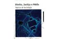 (Portuguese) Apresentação e Lançamento do Livro de Helena Machado e Filipe Santos, investigadores integrados do CICS – Direito, Justiça e Média, Tópicos de Sociologia. 21 de Junho -14h às 14h30, VII Congresso Português de Sociologia