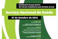 (Portuguese) Seminário Preparatório do Fórum Cidadania pelo Estado Social “Serviço Nacional de Saúde”