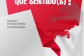 Jovens, Trabalho e Cidadania. QUE SENTIDO(S)?