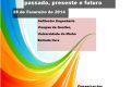 Colóquio Ciências Sociais e Políticas na UM: passado, presente e futuro