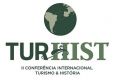 II Conferência Turismo & História: O papel do turismo na valorização histórico-cultural do espaço ibero-americano