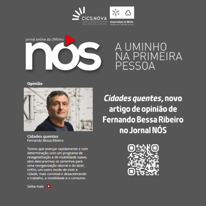 “Cidades quentes”, novo artigo de opinião de Fernando Bessa Ribeiro no Jornal NÓS